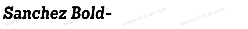 Sanchez Bold字体转换